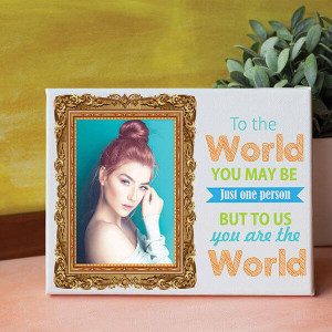 You Are The World Personalized Canvas